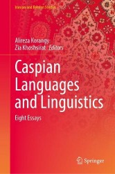 Caspian Languages and Linguistics : Eight Essays