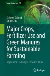 Major Crops, Fertilizer Use and Green Manures for Sustainable Farming - Applications in Jiangsu Province, China