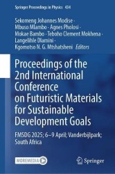 Proceedings of the 2nd International Conference on Futuristic Materials for Sustainable Development Goals - FMSDG 2025; 6-9 Apri