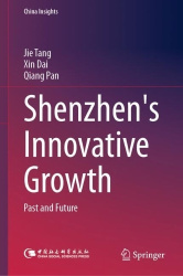 Shenzhen's Innovative Growth - Past and Future