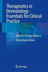 Therapeutics in Dermatology - Essentials for Clinical Practice - Systemic Therapy: Volume 2