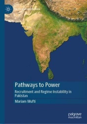 Pathways to Power - Recruitment and Regime Instability in Pakistan