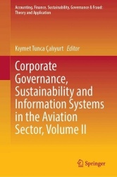Corporate Governance, Sustainability and Information Systems in the Aviation Sector, Volume II