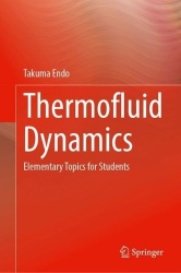 Thermofluid Dynamics : Elementary Topics for Students