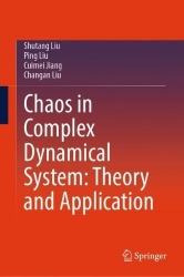 Chaos in Complex Dynamical System: Theory and Application