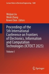 Proceedings of the 5th International Conference on Frontiers of Electronics, Information and Computation Technologies