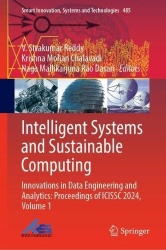 Intelligent Systems and Sustainable Computing : Innovations in Data Engineering and Analytics: Proceedings of ICISSC 2024,