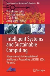 Intelligent Systems and Sustainable Computing : Advancements in Computational Intelligence: Proceedings of ICISSC 2024,
