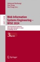 Web Information Systems Engineering – WISE 2024 : 25th International Conference, Doha, Qatar, December 2–5, 2024,