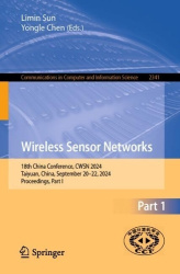 Wireless Sensor Networks - 18th China Conference, CWSN 2024, Taiyuan, China, September 20–22, 2024, Proceedings, Part I