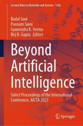 Beyond Artificial Intelligence : Select Proceedings of the International Conference, AICTA 2023