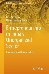 Entrepreneurship in India's Unorganized Sector - Challenges and Opportunities