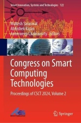 Congress on Smart Computing Technologies : Proceedings of CSCT 2024, Volume 2