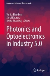 Photonics and Optoelectronics in Industry 5.0