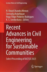 Recent Advances in Civil Engineering for Sustainable Communities - Select Proceeding of IACESD 2023