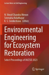 Environmental Engineering for Ecosystem Restoration - Select Proceedings of IACESD 2023