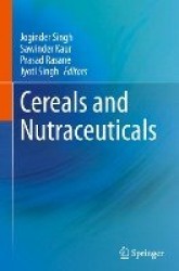 Cereals and Nutraceuticals