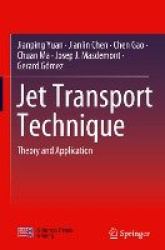 Jet Transport Technique - Theory and Application