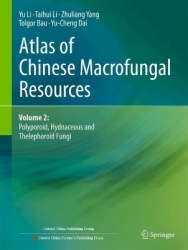Atlas of Chinese Macrofungal Resources : Volume 2: Polyporoid, Hydnaceous and Thelephoroid Fungi