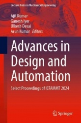 Advances in Design and Automation : Select Proceedings of ICFAMMT 2024