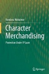 Character Merchandising - Protection Under IP Laws