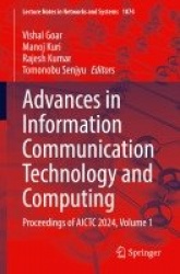 Advances in Information Communication Technology and Computing - Proceedings of AICTC 2024, Volume 1