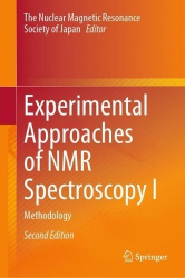 Experimental Approaches of NMR Spectroscopy I - Methodology