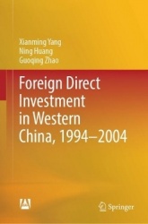 Foreign Direct Investment in Western China, 1994–2004