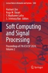 Soft Computing and Signal Processing - Proceedings of 7th ICSCSP 2024, Volume 2