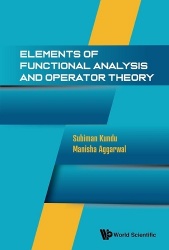 Elements Of Functional Analysis And Operator Theory