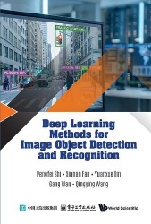 Deep Learning Methods For Image Object Detection And Recognition