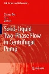 Solid-Liquid Two-Phase Flow in Centrifugal Pump