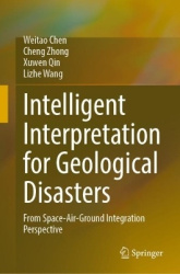 Intelligent Interpretation for Geological Disasters : From Space-Air-Ground Integration Perspective
