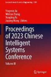 Proceedings of 2023 Chinese Intelligent Systems Conference : Volume III