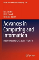 Advances in Computing and Information : Proceedings of ERCICA 2023, Volume 1