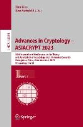 Advances in Cryptology – ASIACRYPT 2023 - 29th International Conference on the Theory and Application of Cryptology and Informat
