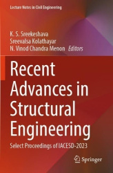 Recent Advances in Structural Engineering - Select Proceedings of IACESD-2023