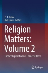 Religion Matters: Volume 2 - Further Explorations of Connectedness