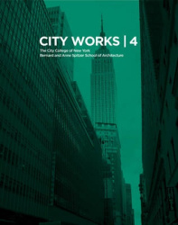 City Works 4 - Student Work 2009-2010