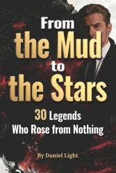 From the Mud to the Stars