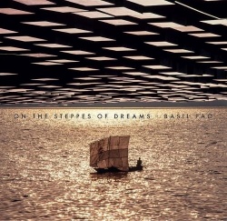 On the Steppes of Dreams