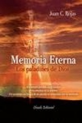 Memoria eterna. Los paladines de Dios