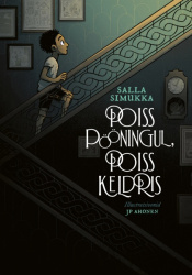 Poiss pööningul, poiss keldris