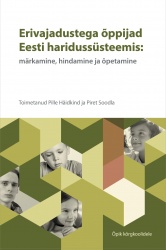 Erivajadustega õppijad eesti haridussüsteemis