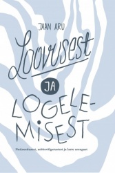 Loovusest ja logelemisest