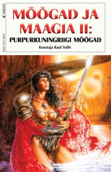 Mõõgad ja maagia II : Purpurkuningriigi mõõgad