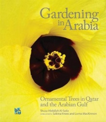 Gardening in Arabia - Ornamental Trees of Qatar and Arabian Gulf