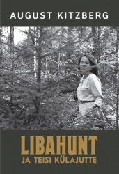 Libahunt ja teisi külajutte