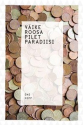VÄIKE ROOSA PILET PARADIISI