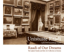 Unistuste raadi / raadi of our dreams